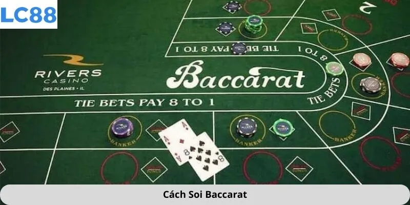 Cách soi baccarat